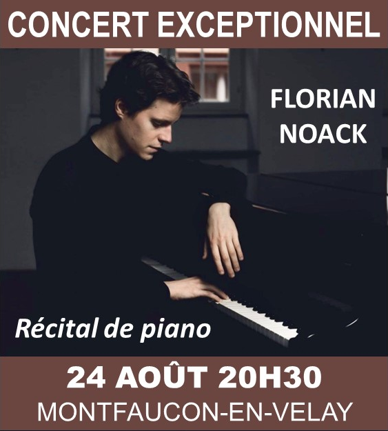 Florian Noack Récital Piano Montfaucon-en-Velay